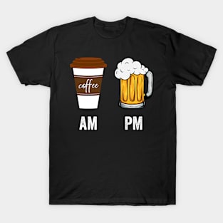 AM Coffee PM Beer T-Shirt